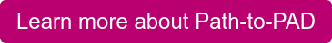 Learn more about Path-to-PAD