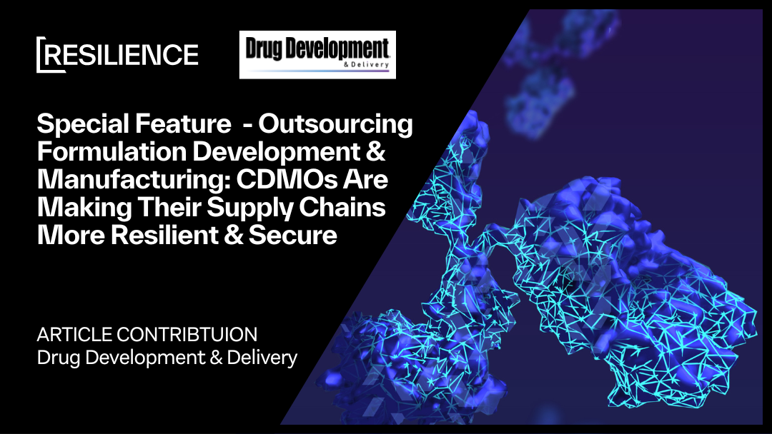 CDMOs Are Making Their Supply Chains More Resilient & Secure - featured image